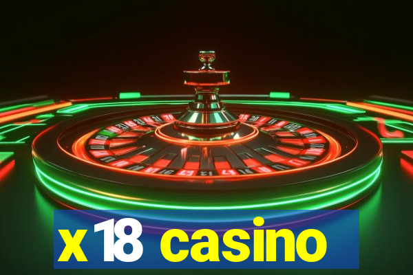 x18 casino